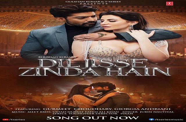 DIL JISSE ZINDA HAIN: टी-सीरीज़ ने गुरमीत चौधरी और जॉर्जिया एंड्रियानी की जोड़ी को लाया ओन स्क्रीन DIL JISSE ZINDA HAIN: टी-सीरीज़ ने गुरमीत चौधरी और जॉर्जिया एंड्रियानी की जोड़ी को लाया ओन स्क्रीन